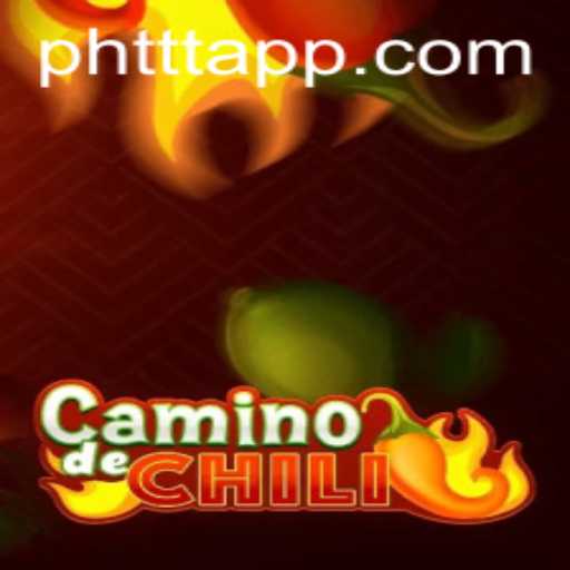 CaminodeChili: A Spicy Journey Through PHTTT